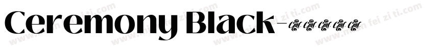 Ceremony Black字体转换